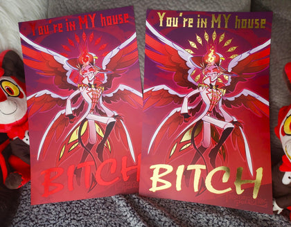 You're In MY House 11X17" Foil Print