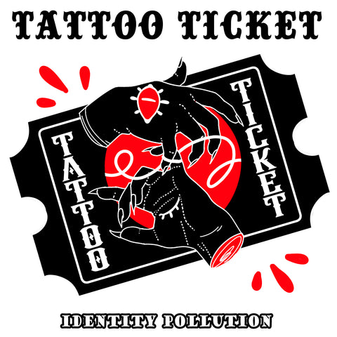 ~Tattoo Ticket~
